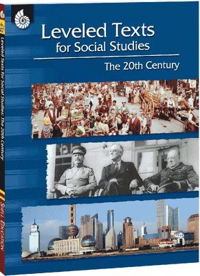 Leveled Texts for Social Studies: The 20th Century 1