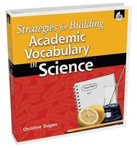 bokomslag Strategies for Building Academic Vocabulary in Science