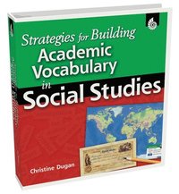 bokomslag Strategies for Building Academic Vocabulary in Social Studies