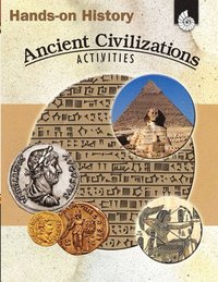 bokomslag Hands-On History: Ancient Civilizations Activities