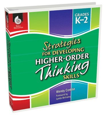 Strategies for Developing Higher-Order Thinking Skills 1