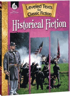 Leveled Texts for Classic Fiction: Historical Fiction 1