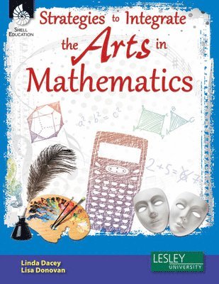bokomslag Strategies to Integrate the Arts in Mathematics