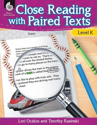 Lori Oczkus, Timothy Rasinski - Close Reading with Paired Texts Level K, Häftad