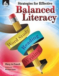 bokomslag Strategies for Effective Balanced Literacy
