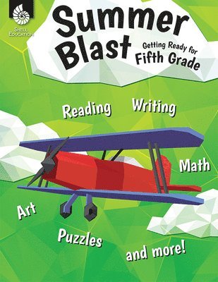 Wendy Conklin - Summer Blast: Getting Ready for Fifth Grade, Häftad