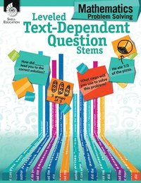 bokomslag Leveled Text-Dependent Question Stems: Mathematics Problem Solving