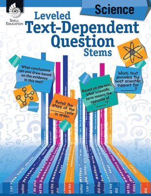 Leveled Text-Dependent Question Stems: Science 1