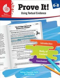 bokomslag Prove It! Using Textual Evidence, Levels 6-8