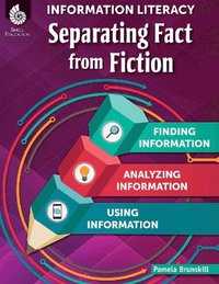 bokomslag Information Literacy: Separating Fact from Fiction
