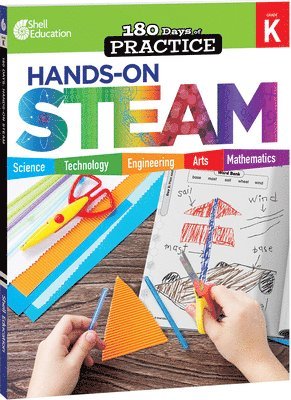Chandra C. Prough, Chandra Prough - 180 Days®: Hands-On STEAM for Grade K, Häftad