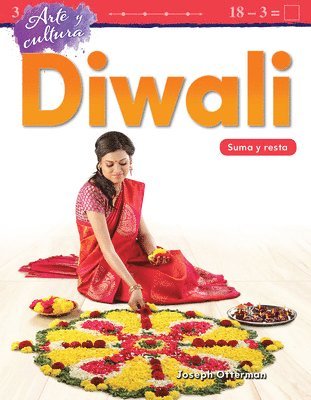 Joseph Otterman - Arte Y Cultura: Diwali: Suma Y Resta, Häftad