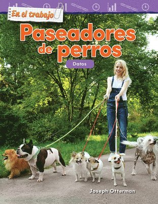 Joseph Otterman - En El Trabajo: Paseadores de Perros: Datos, Häftad