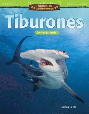 Saskia Lacey - Animales Asombrosos: Tiburones: Conteo Salteado, Häftad