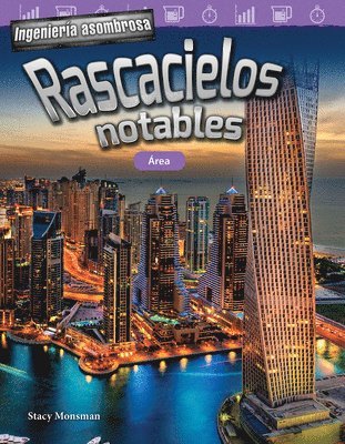 Stacy Monsman, Christina Hill - Ingeniería Asombrosa: Rascacielos Notables: Área, Häftad
