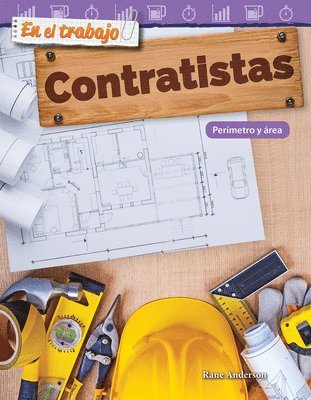 Rane Anderson - En El Trabajo: Contratistas: Perímetro Y Área, Häftad