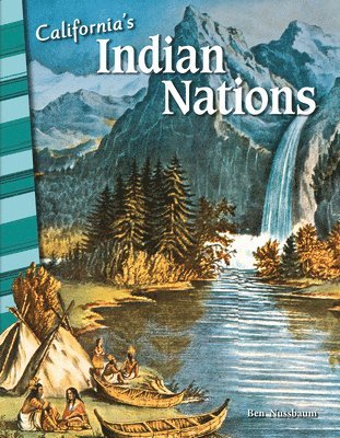 Ben Nussbaum - California's Indian Nations, Häftad