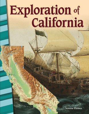 Serena Haines - Exploration of California, Häftad