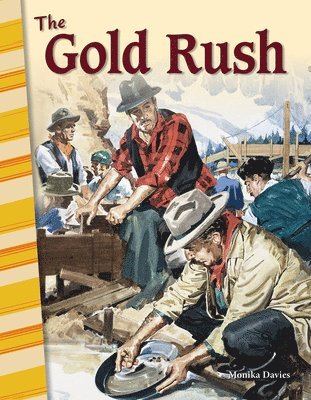 Monika Davies - The Gold Rush, Häftad
