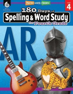 Shireen Pesez Rhoades - 180 Days®: Spelling and Word Study for Fourth Grade, Häftad