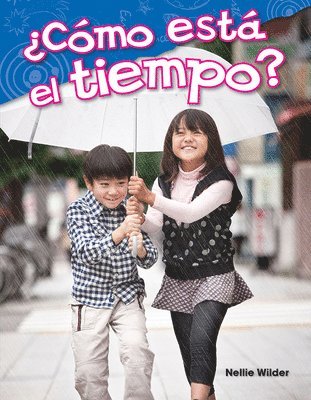 Nellie Wilder - ¿Cómo Está El Tiempo?, Häftad