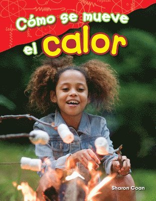 Sharon Coan - Cómo Se Mueve El Calor, Häftad