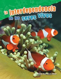bokomslag La Interdependencia de Los Seres Vivos