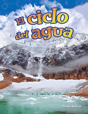 Torrey Maloof - El Ciclo del Agua, Häftad