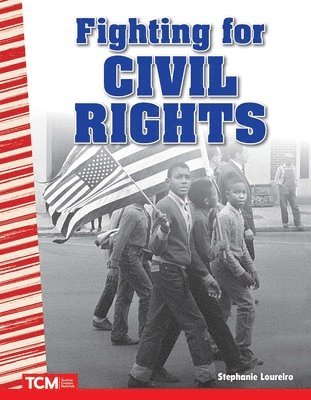 Stephanie Loureiro - Fighting for Civil Rights, Häftad