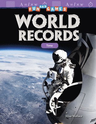 Elise Wallace - Fun and Games: World Records: Time, Häftad