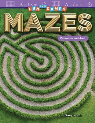 Georgia Beth - Fun and Games: Mazes, Häftad