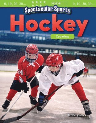 Spectacular Sports: Hockey: Counting 1