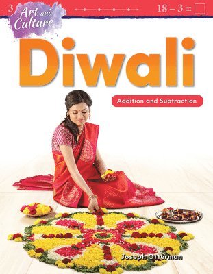 Joseph Otterman - Art and Culture: Diwali: Addition and Subtraction, Häftad