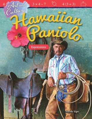 Nicole Sipe - Art and Culture: Hawaiian Paniolo: Expressions, Häftad