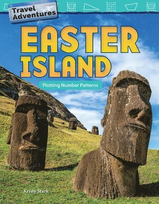 Kristy Stark - Travel Adventures: Easter Island, Häftad