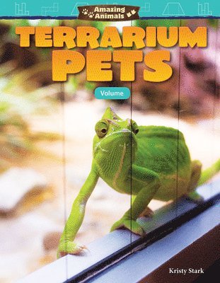 Kristy Stark - Amazing Animals: Terrarium Pets: Volume, Häftad