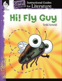 bokomslag Hi! Fly Guy: An Instructional Guide for Literature