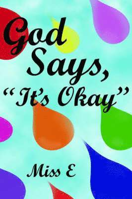 bokomslag God Says, "It's Okay"