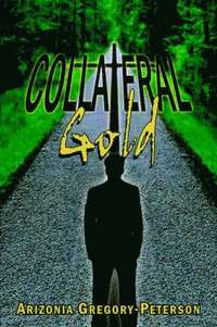 bokomslag Collateral Gold