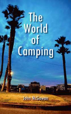 John McGowan - World of Camping, Häftad