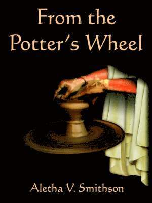 From the Potter's Wheel 1