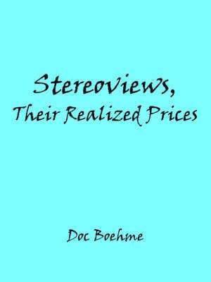 bokomslag Stereoviews, Their Realized Prices