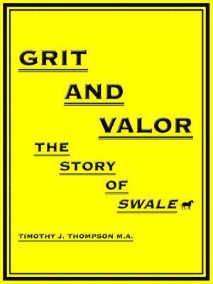 Grit and Valor 1