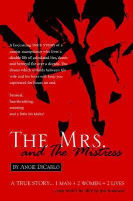 Angie DiCarlo - Mrs. and The Mistress, Häftad