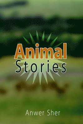 bokomslag Animal Stories