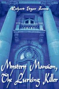 bokomslag Mystery Mansion, The Lurking Killer