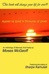 bokomslag Apples of Gold in Pictures of Silver