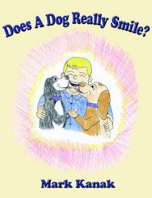 bokomslag Does A Dog Really Smile?