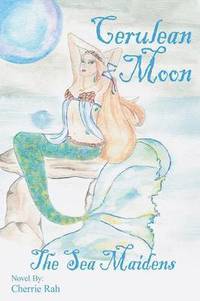 bokomslag Cerulean Moon