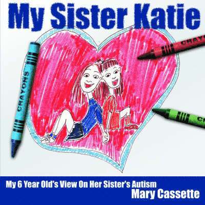 Mary Cassette - My Sister Katie, Häftad
